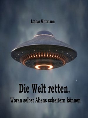 cover image of Die Welt retten